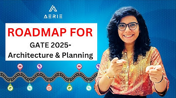 Roadmap for GATE 2025- Architecture & Planning