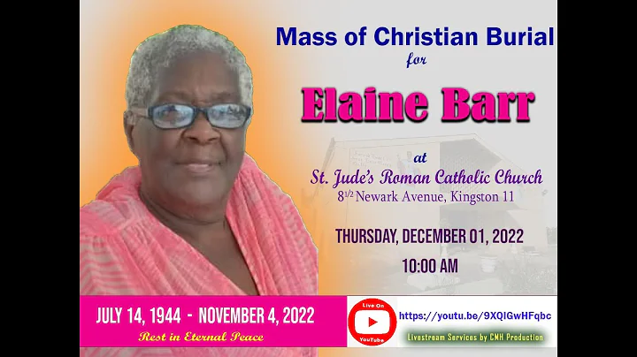 Funeral Mass  -  ELAINE BARR