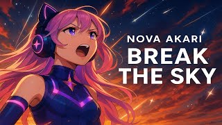 Break the Sky | Gurren Lagann-Inspired Original Song by Nova Akari