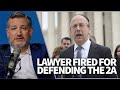 ABSURD: Lawyer fired for defending the 2A