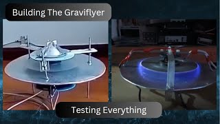 Building The Graviflyer 