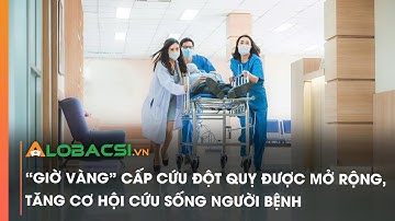 “Giờ vàng” cấp cứu đột quỵ được mở rộng, tăng cơ hội cứu sống người bệnh