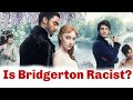 Why Bridgerton is Problematic || Colorism, Race Baiting and Implicit Bias