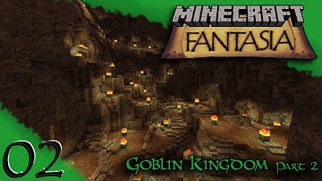 Goblin Kingdom (part 2) HUGE EXPANSION!! | Minecraft Fantasia | Ep2