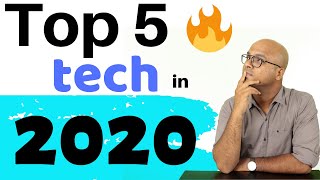 Top 5 Technologies in 2020