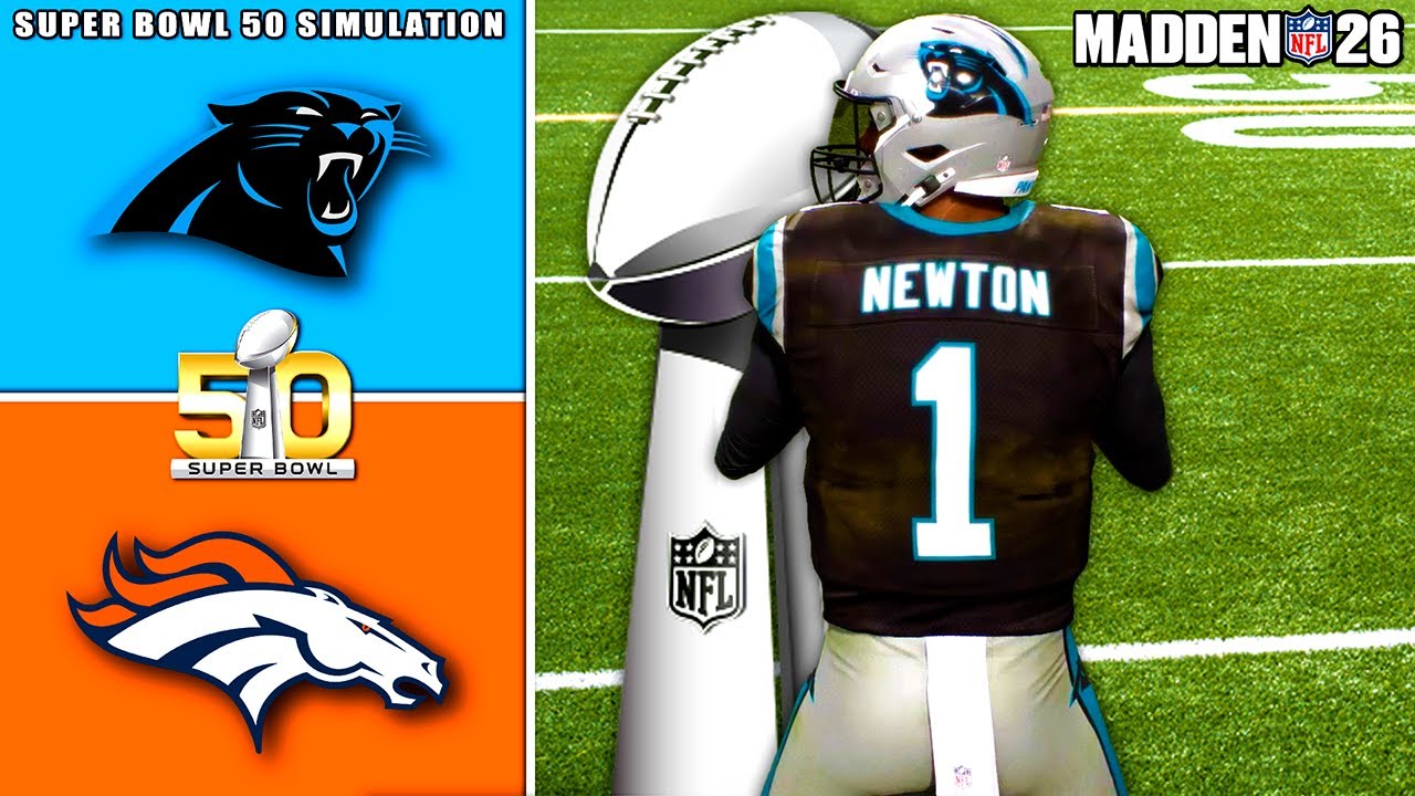 Panthers vs Broncos Super Bowl 50 Simulation (Madden 26)