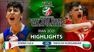 Italy vs Bulgaria | Boys U19 World Champs 2021 | Porro Luca vs Nikolov Aleksandar