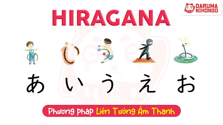 Hướng dẫn học bảng chữ cái hiragana
