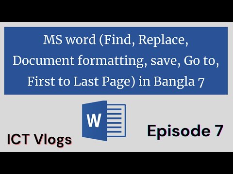 MS word (Find, Replace, Document formatting, save, Go to, First to Last Page) in Bangla 7