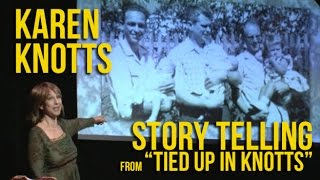 Jokes and Stories from "Tied Up In Knotts"