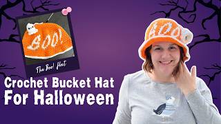 Crochet Bucket Hat Tutorial for Halloween 🎃 Easy BOO! Hat