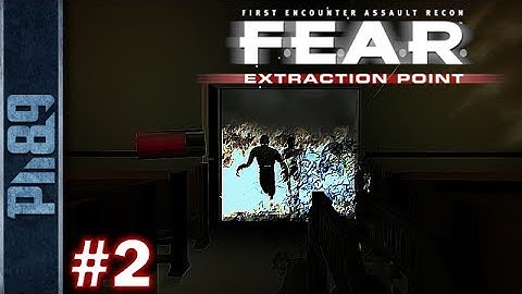 FEAR Extraction Point Gameplay Walkthrough Part #2 Interval 01 - Contamination: Metastasis