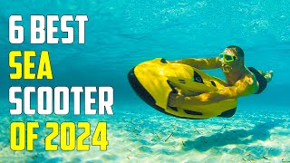 Best Underwater Scooters 2024 - Top 6 Best Sea Scooters 2024