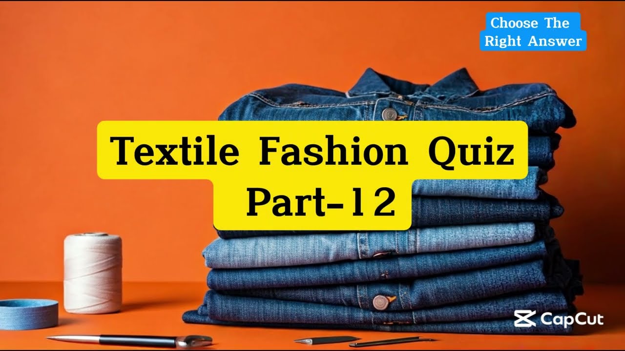 Textile Fashion Quiz 012