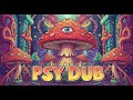 SHROOM TRIP - Psy Dub Mix (Psychill Dub, PsyDub Chill Out, Psy Dub Ambient)