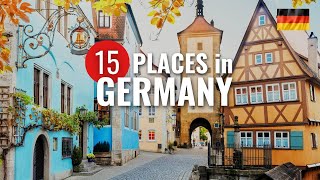 Explore the TOP 15 Amazing PLACES in GERMANY 🇩🇪 in 2024