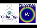 Dzogchen Teachings and Yantra Yoga - Dzogtšeni õpetus ja Jantra jooga  (ENG SUB)