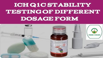 New Dosage Form Stability Testing (ICH Q1C)(@PharmaScholars )