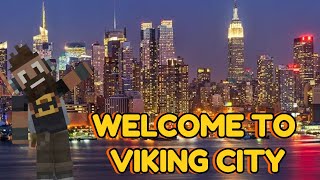 MINECRAFT WELCOME TO VIKING CITY
