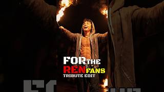 This Ren Edit Hits Different… 🔥 | REN SPECIAL