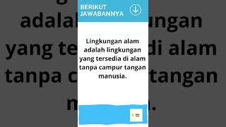 Apa yang dimaksud dengan lingkungan alam