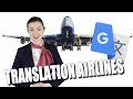 Google Translate Gives Airplane Safety Instructions