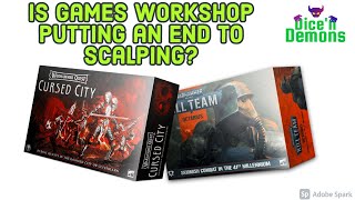 Is Games Workshop putting an end to scalping?