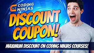 Coding Ninjas Coupon Code - Get Maximum Coding Ninjas Discount Coupons (Get Upto 42% OFF)