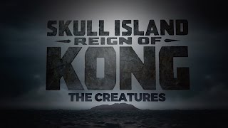The Making of Skull Island: Reign of Kong - The Creatures screenshot 2