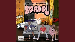 Bordel Feat. Die Omax Bmy