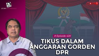 TIKUS DALAM ANGGARAN GORDEN DPR | Logika Ade Armando