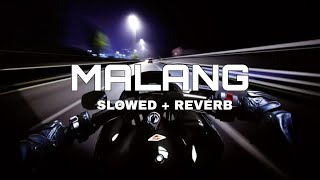 Malang Slowed Reverb Junoon Mein Dooba Hua Sukoon Sonic Plus