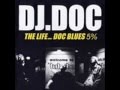 DJ  DOC 5집 The Life... Doc Blues 17 비.애(愛) (Original)