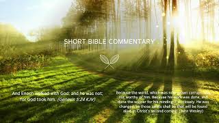 Genesis 5:24 - Short Bible commentary