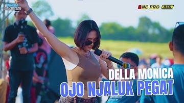 DELLA MONICA - OJOK NJALUK PEGAT | PEMUDA PAKISTAJI ANNIVERSARY KE 4 #dellamonica #onepro