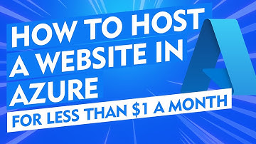 Host A Static Website in Azure for less than $1 A Month