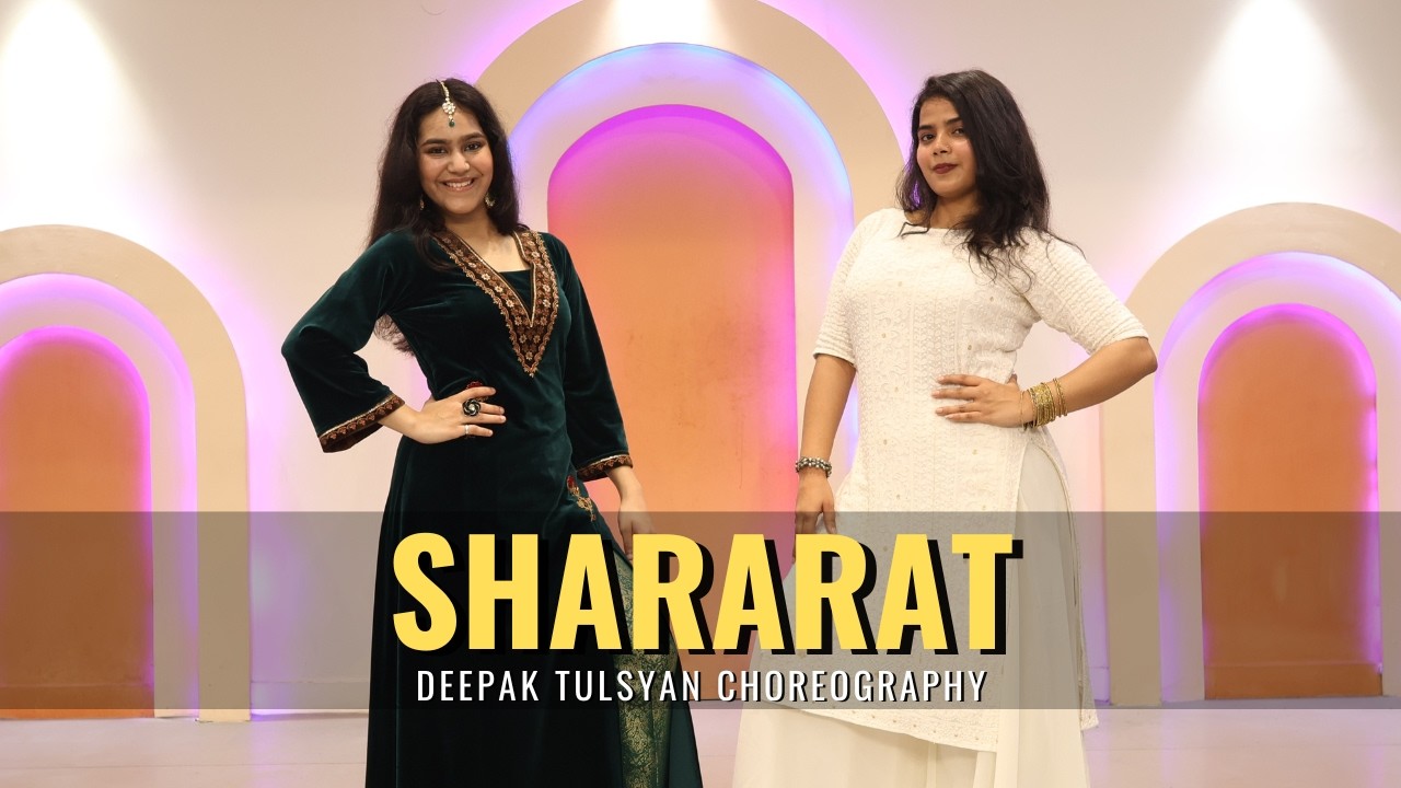 Shararat Dance Cover | G M Dance Centre | Deepak Tulsyan Dance Choreography @Deepak Tulsyan