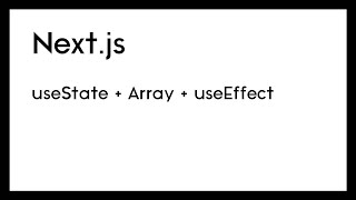 useState Array With useEffect To Prevenet Rerender (Nextjs)