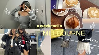 come to melbourne with us travel vlog| girls trip| travel like a local|cafe hopping| clubbing