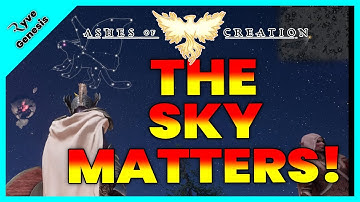 The SKY MATTERS in Ashes of Creation!