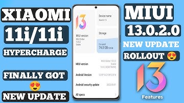 Xiaomi 11i/11i Hypercharge Miui 13.0.2.0 New Update Rollout All Users 😍|New Features|Full Review