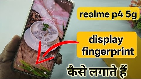 Realme p4 me display fingerprint lock kaise lagaye | how to set in display fingerprint realme p4