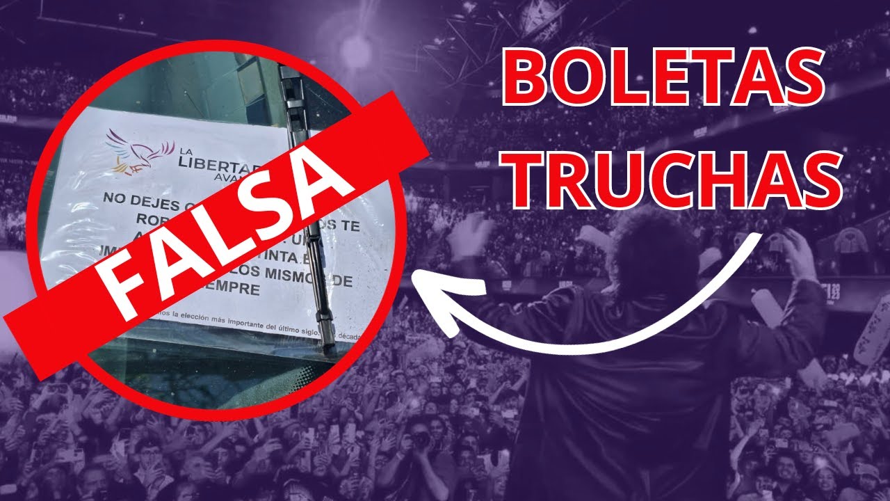 La libertad Avanza advierte sobre la existencia de boletas truchas ...