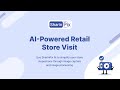 SharinPix AI-Powered Retail Store Visit - Use Case Example