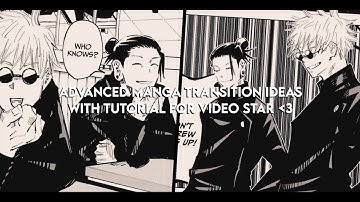 Advanced Manga Transition Ideas With Tutorial on Video Star!!
