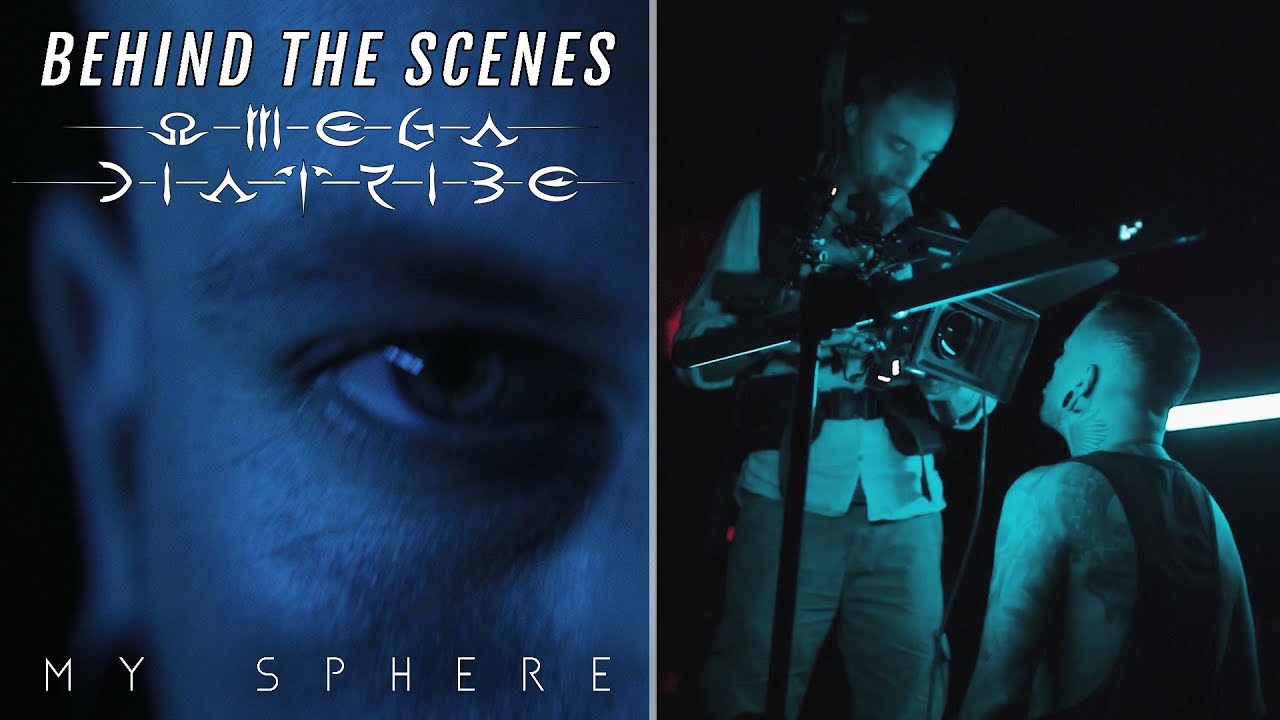 OMEGA DIATRIBE - My Sphere (Behind The Scenes)