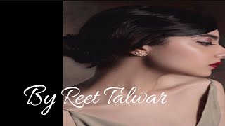 REET TALWAR SONG| REET TALWAR UNREALEASED SONG|LATEST HIT SONG|2021|ARSH MUSIC