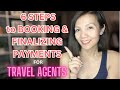 6 STEPS to BOOKING & FINALIZING PAYMENTS for Travel Agents: Inteletravel #travelagent #travel image