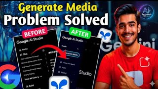 Don’t Panic! 😱 Google AI Studio Generate Media Option Is Back | 100% Working Trick 