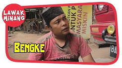 Bengke #LawakMinang59  - Durasi: 11:16. 